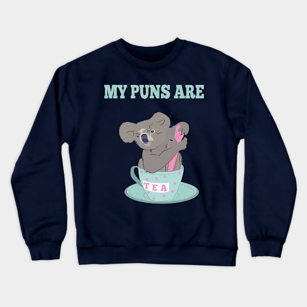 My Puns Are Koala Tea Funny Humor Sayings Gift Crewneck Sweatshirt by klimentina